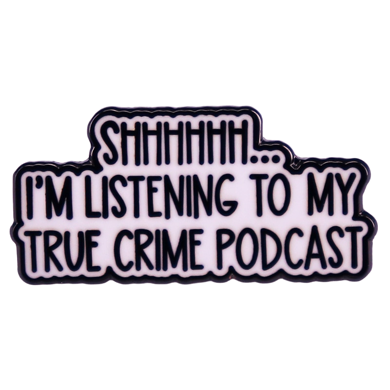 True Crime Podcast Lapel Pin