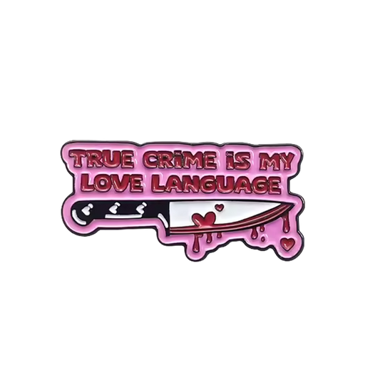 True Crime Love Language Lapel Pin